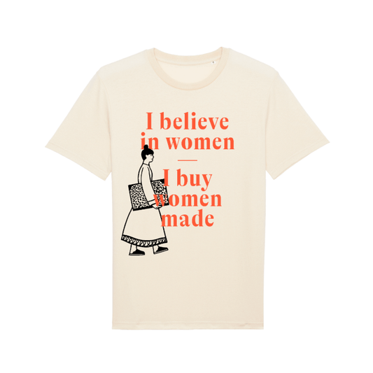 PRE ORDER: Oversize Unisex T-Shirt "I believe in women - I buy women made" Buy now - get it by 31 January 2024